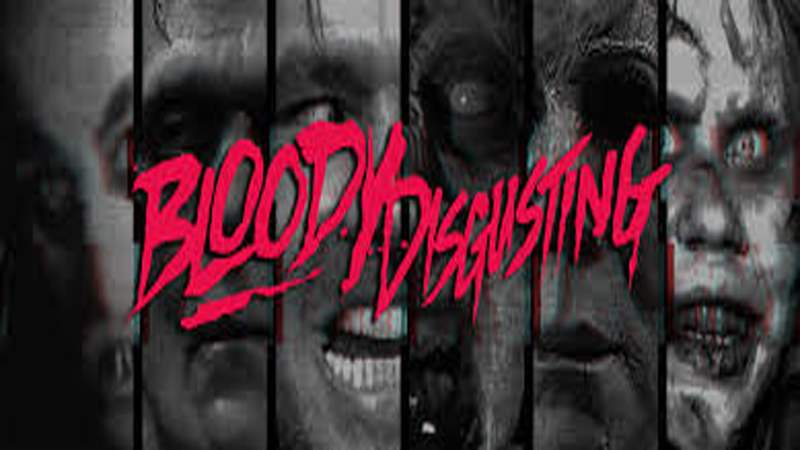 Bloody Disgusting