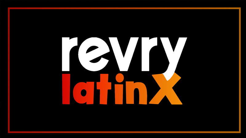 Revry LatinX